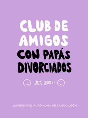 cover image of Club de amigos con papás divorciados